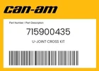 Can-am Genuine U-joint Cross Kit 715900435 New. Price: $80.84.
