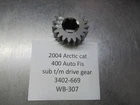 2004 Arctic Cat 400 4X4 Auto Fis Sub T/m Drive Gear Used. Price: $20.00.