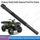 For Polaris Atv Utv Primary Clutch Puller Tool 1985-2016 Rzr Ranger Sportsman New. Price: $22.50.