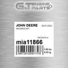 MIA11866 Housing Kit Fits John Deere (surplus Open Box) New. Price: $310.86.