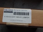 Polaris 2881939 K-headlight, Relay Jumper New. Price: $35.00.