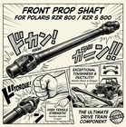Front Propeller Train Driveshaft Polaris Rzr 800 Efi 08-14 New. Price: $112.00.