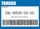 Yamaha Genuine Bar, Shift Fork Guide 29L-18535-00-00 New. Price: $31.14.