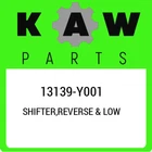 13139-Y001 Kawasaki Shifter,reverse & Low 13139Y001, New Genuine Oem Part. Price: $84.65.