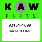 92151-1699 Kawasaki Bolt,shift Rod 921511699, New Genuine Oem Part. Price: $17.42.