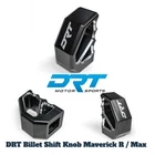 Drt Billet Aluminum Shifter Knob Can-am Maverick / Max 2024+ New. Price: $75.00.
