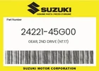 Suzuki Genuine Gear, 2ND Drive (NT:17) 24221-45G00 New. Price: $105.88.